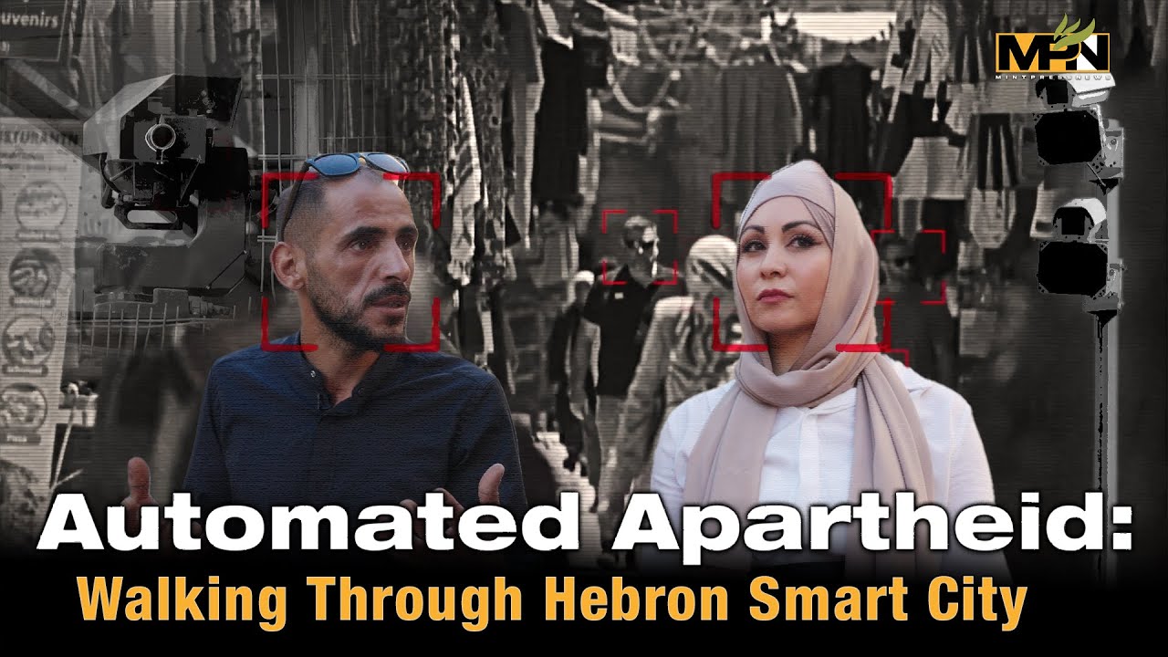 Geautomatiseerde Apartheid: Wandelen door de slimme stad Hebron